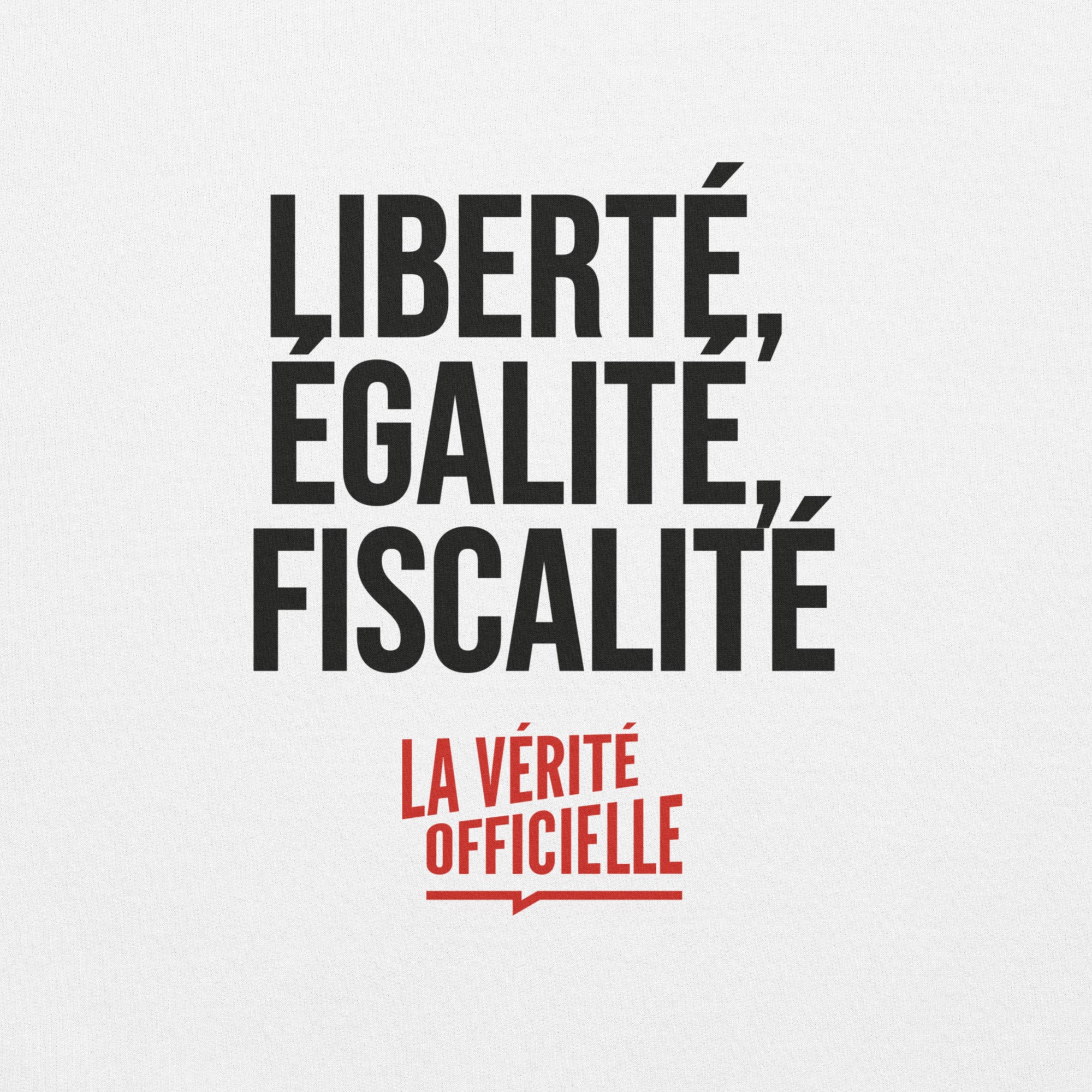 Liberté, Egalité, Fiscalité
