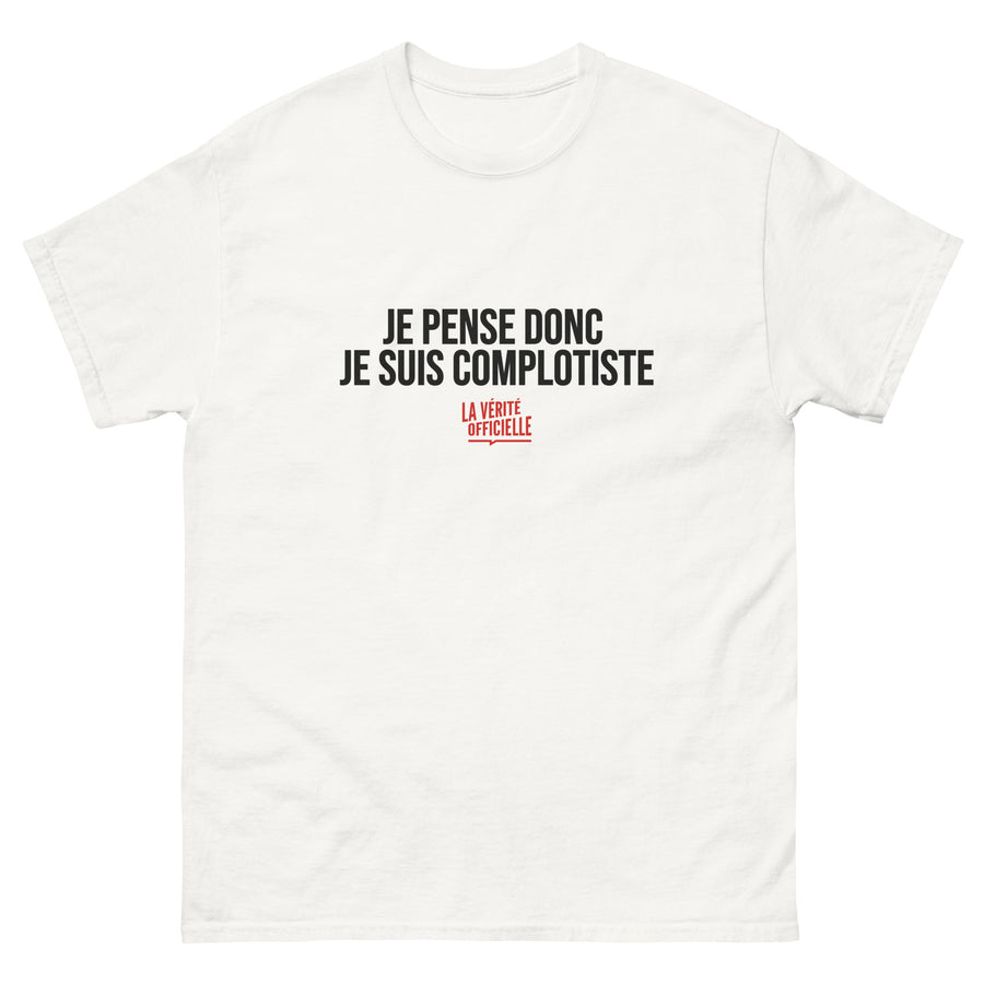 T-Shirt Je pense donc je suis complotiste
